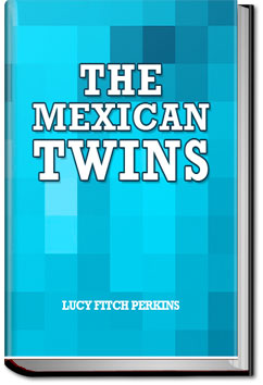 The Mexican Twins | Lucy Fitch Perkins