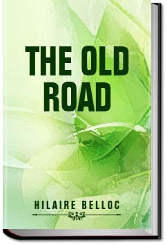 The Old Road | Hilaire Belloc