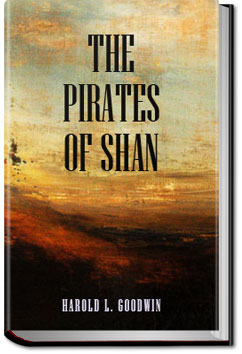 The Pirates of Shan | Harold L. Goodwin