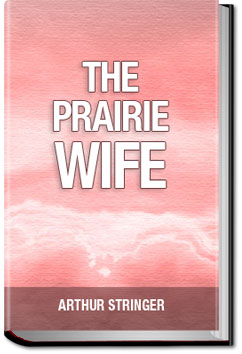 The Prairie Wife | Arthur Stringer