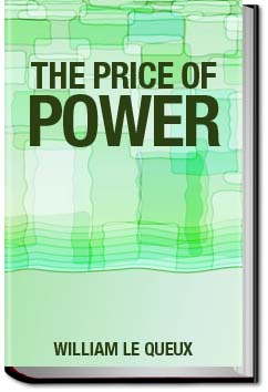 The Price of Power | William Le Queux