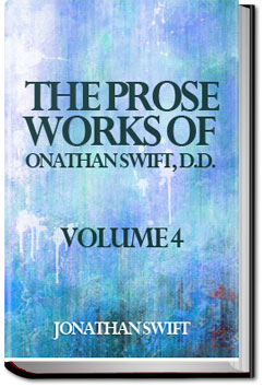 The Prose Works of Jonathan Swift, D.D. - Volume | Jonathan Swift