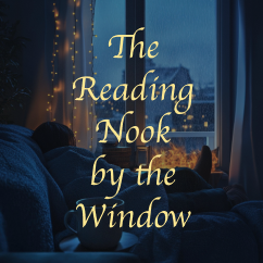 The Reading Nook by the Window | Sleep & Relaxation