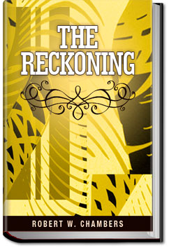 The Reckoning | Robert W. Chambers