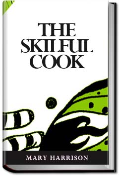 The Skilful Cook | Mary Harrison