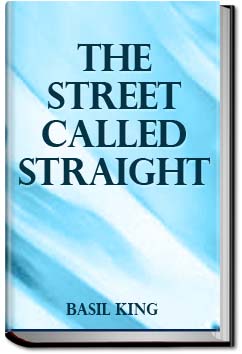 The Street Called Straight | Basil King