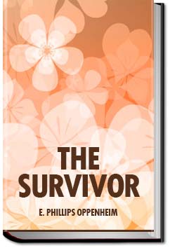 The Survivor | E. Phillips Oppenheim
