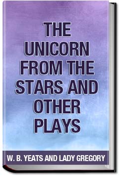 The Unicorn from the Stars and Other Plays | Lady Gregory