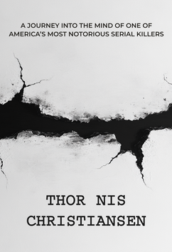 Thor Nis Christiansen | Serial Killers