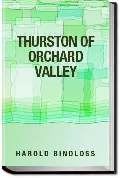 Thurston of Orchard Valley | Harold Bindloss