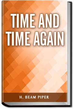 Time and Time Again | H. Beam Piper
