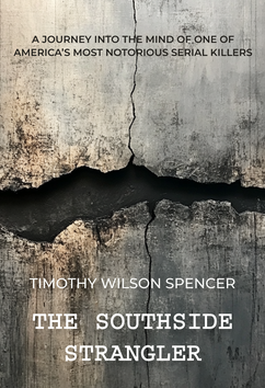 Timothy Wilson Spencer - The Southside Strangler | Serial Killers