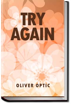 Try Again | Oliver Optic