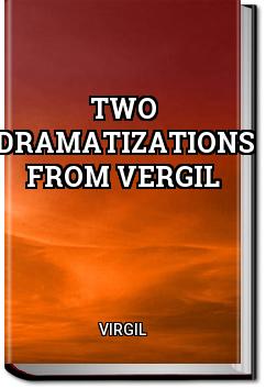 Two Dramatizations from Vergil | Virgil