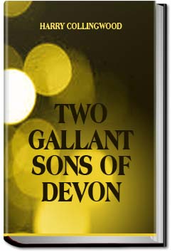 Two Gallant Sons of Devon | Harry Collingwood
