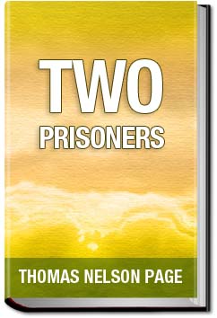 Two Prisoners | Thomas Nelson Page