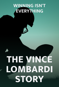 Vince Lombardi | Legendary Athletes