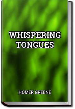 Whispering Tongues | Homer Greene