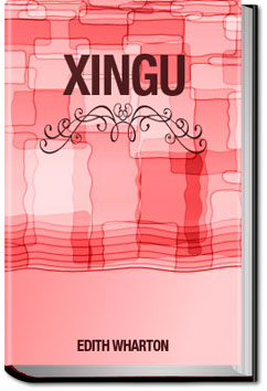 Xingu | Edith Wharton