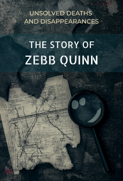 Zebb Quinn | Unsolved Disappearances